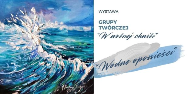 Wystawa "Wodne opowieści"